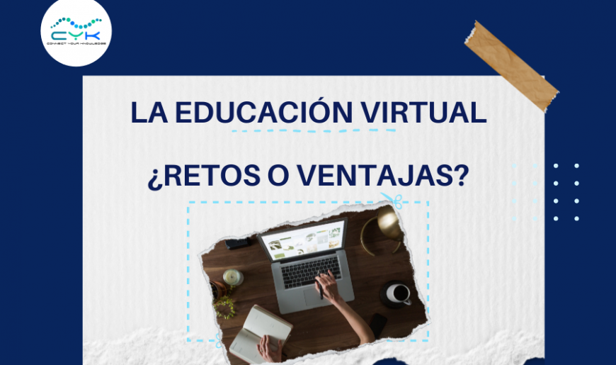 Retos de la educación virtual